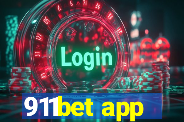 911bet app