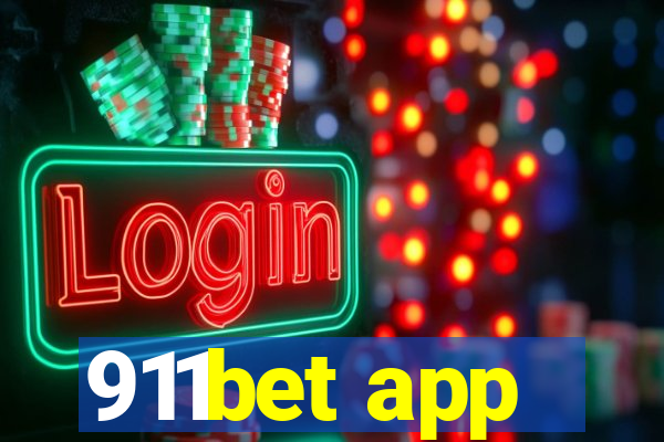 911bet app