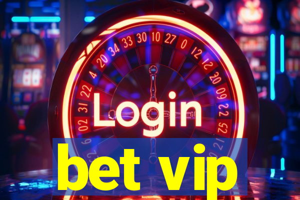 bet vip