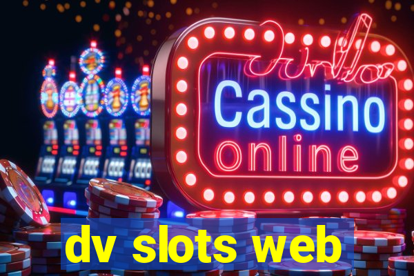 dv slots web