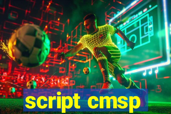 script cmsp