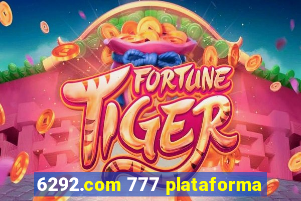 6292.com 777 plataforma