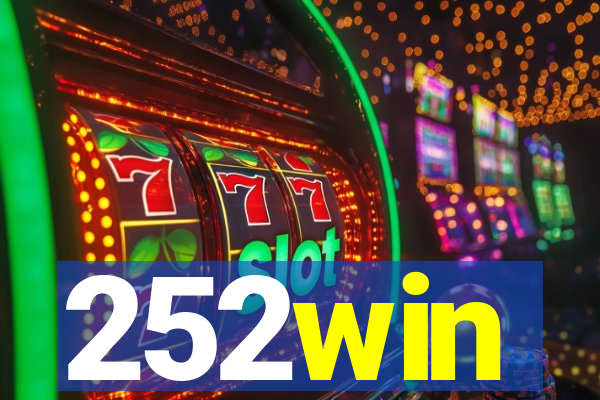 252win
