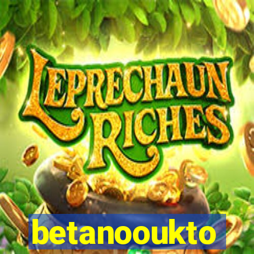 betanooukto