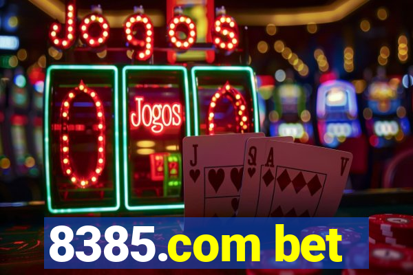 8385.com bet