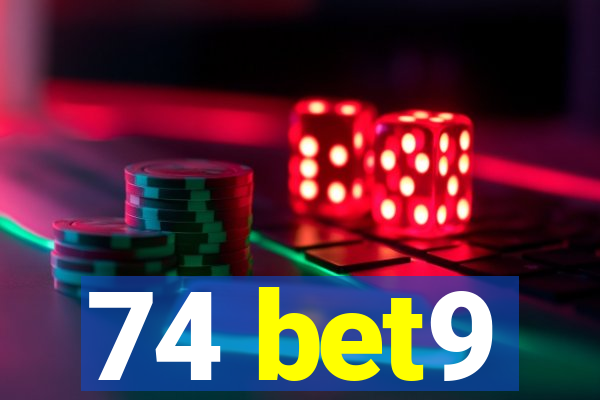 74 bet9
