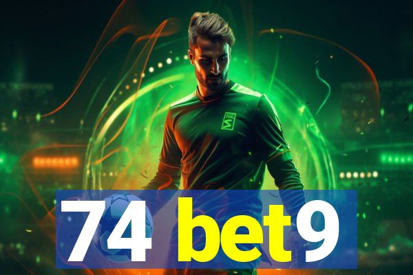 74 bet9