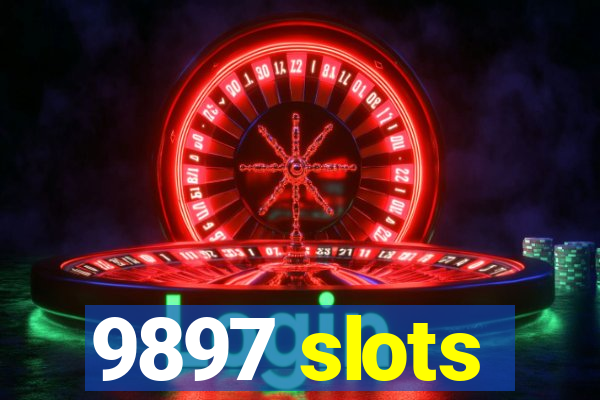 9897 slots
