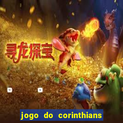 jogo do corinthians multi canais
