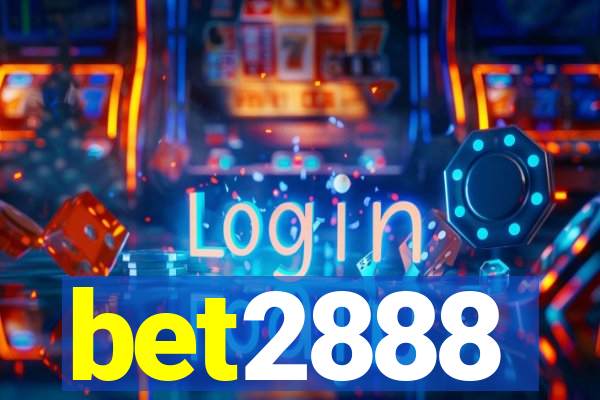 bet2888