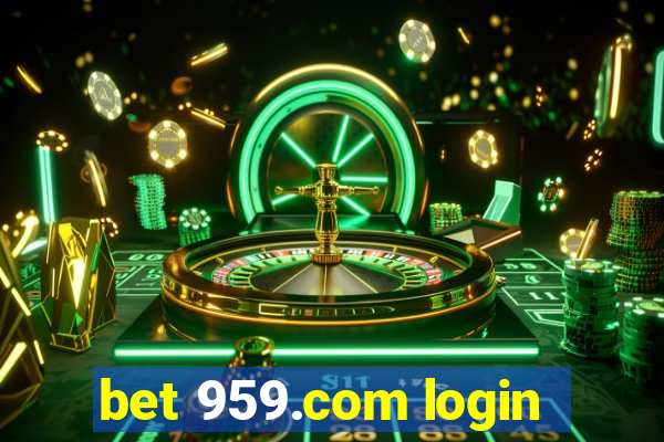 bet 959.com login