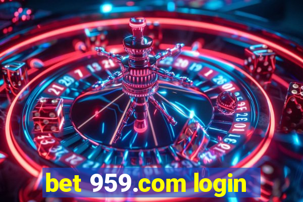bet 959.com login