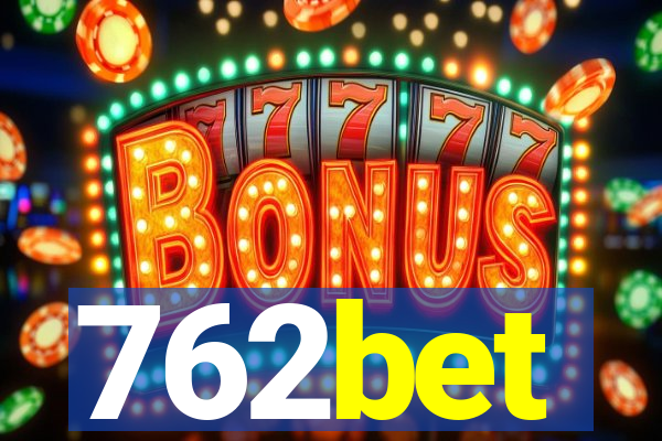 762bet