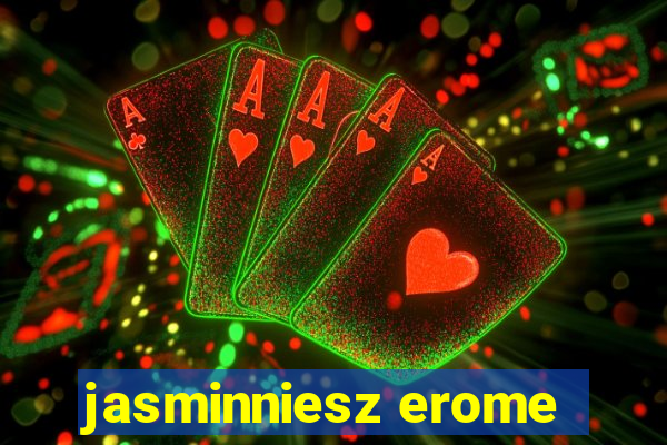 jasminniesz erome