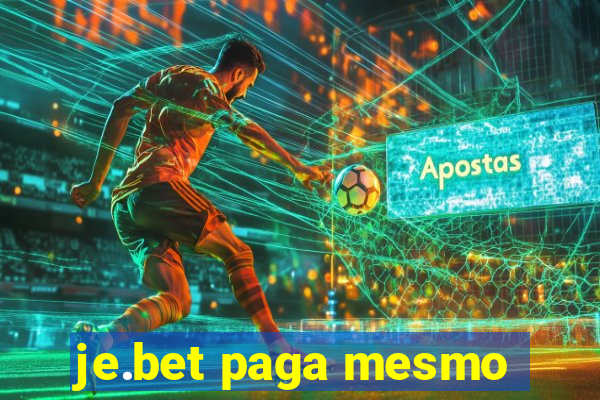je.bet paga mesmo