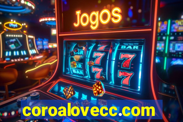 coroalovecc.com