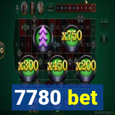 7780 bet