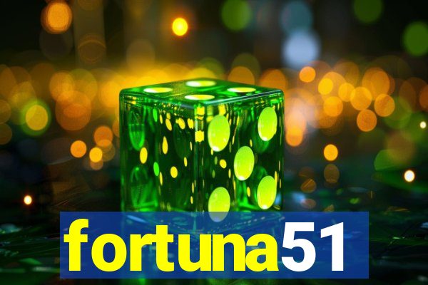 fortuna51