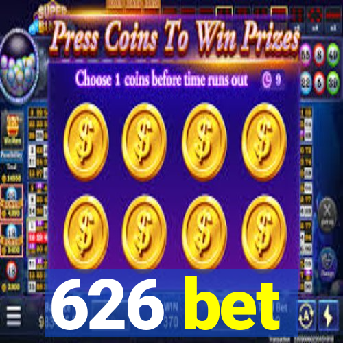 626 bet