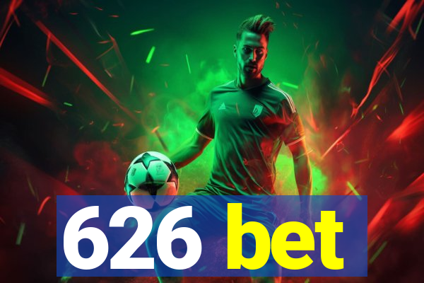 626 bet