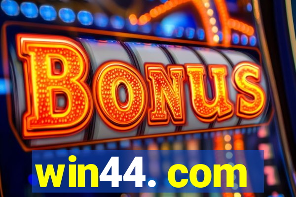 win44. com