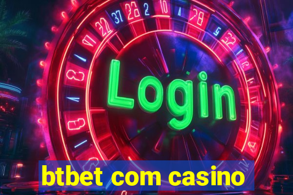 btbet com casino