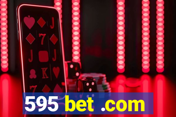 595 bet .com