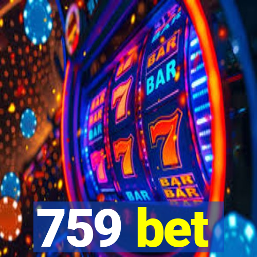 759 bet
