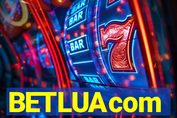 BETLUAcom