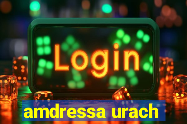 amdressa urach