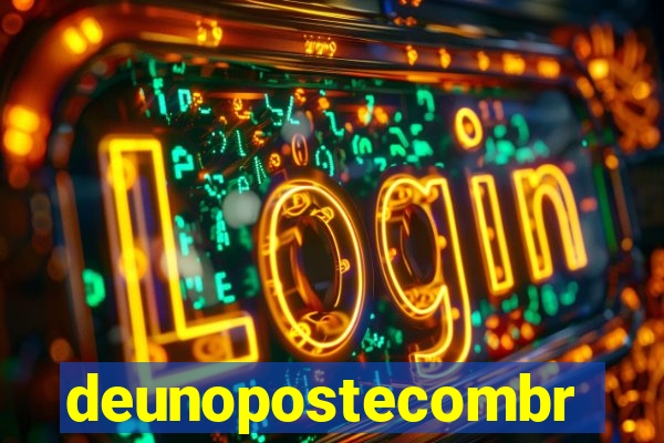 deunopostecombr
