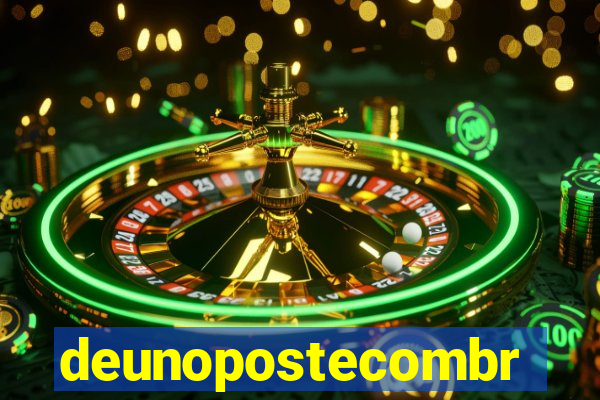 deunopostecombr