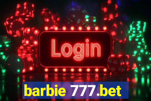 barbie 777.bet