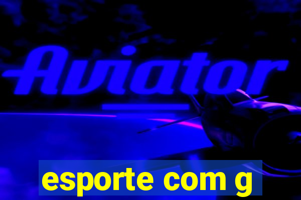 esporte com g
