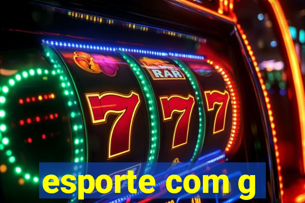 esporte com g
