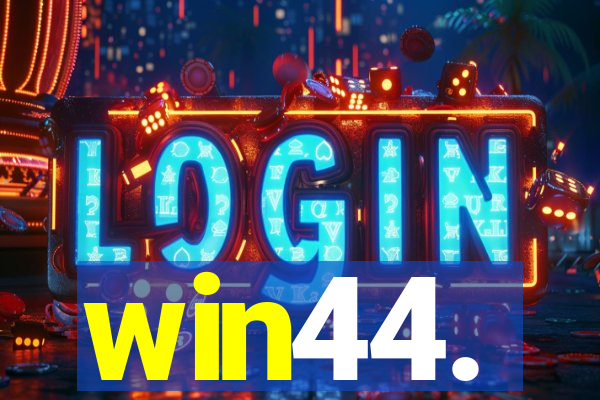win44.