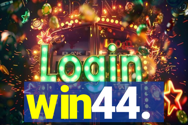win44.