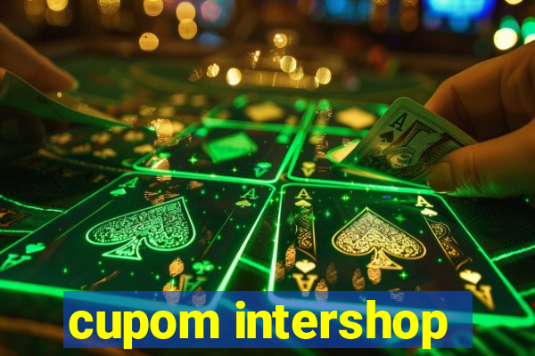 cupom intershop