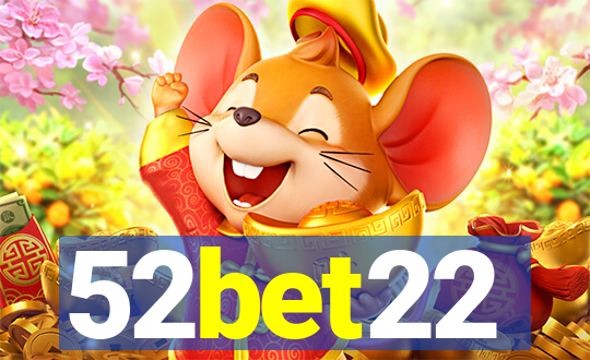 52bet22