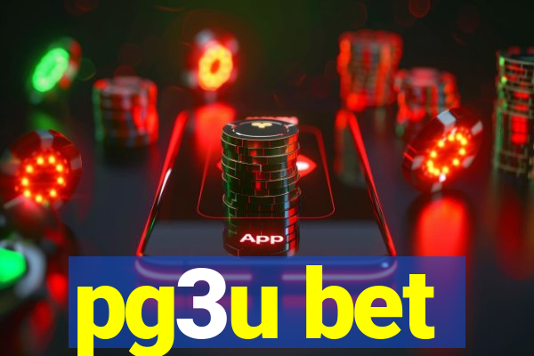 pg3u bet