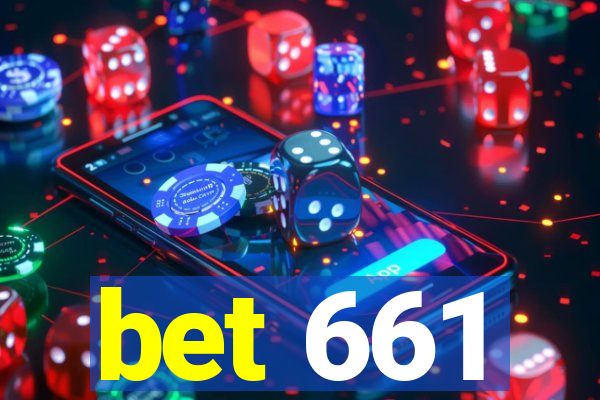 bet 661