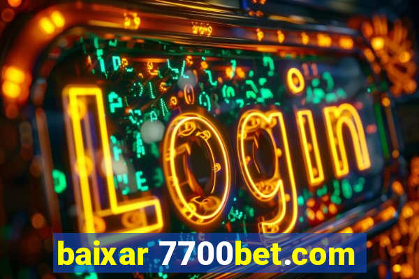 baixar 7700bet.com