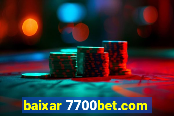 baixar 7700bet.com