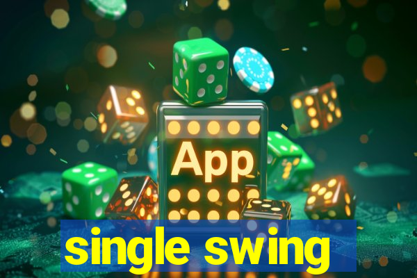 single swing