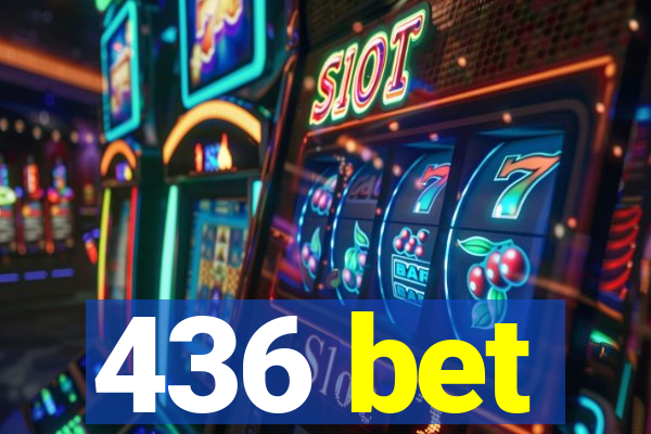 436 bet