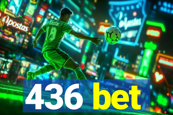 436 bet