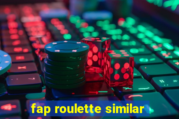 fap roulette similar