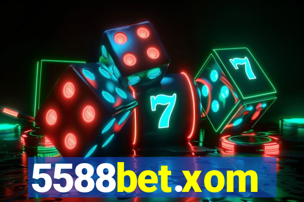 5588bet.xom