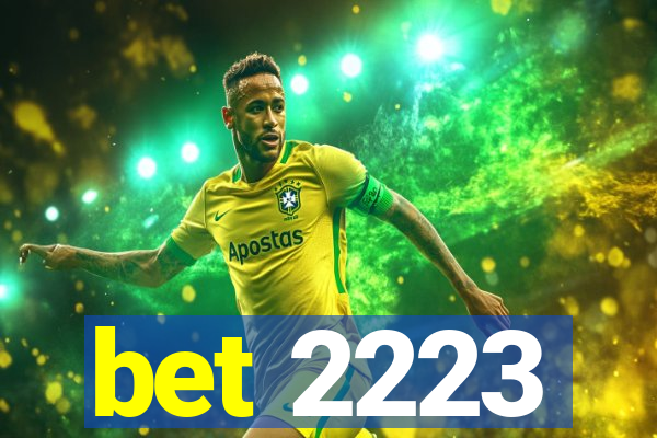 bet 2223