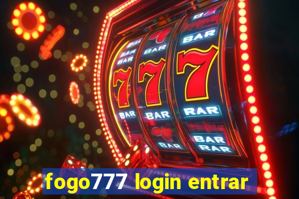 fogo777 login entrar